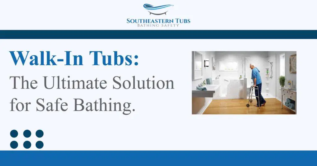 Walk In Tubs The Ultimate Solution 01 Scaled 1024x536.jpg